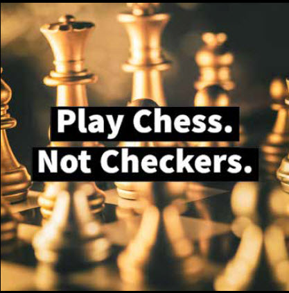 Leadership: A Game Of Chess Or Checkers?