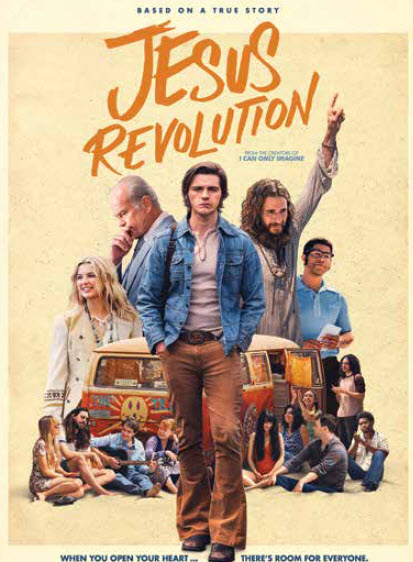 Ya GOTTA Go See The Jesus Revolution Movie!